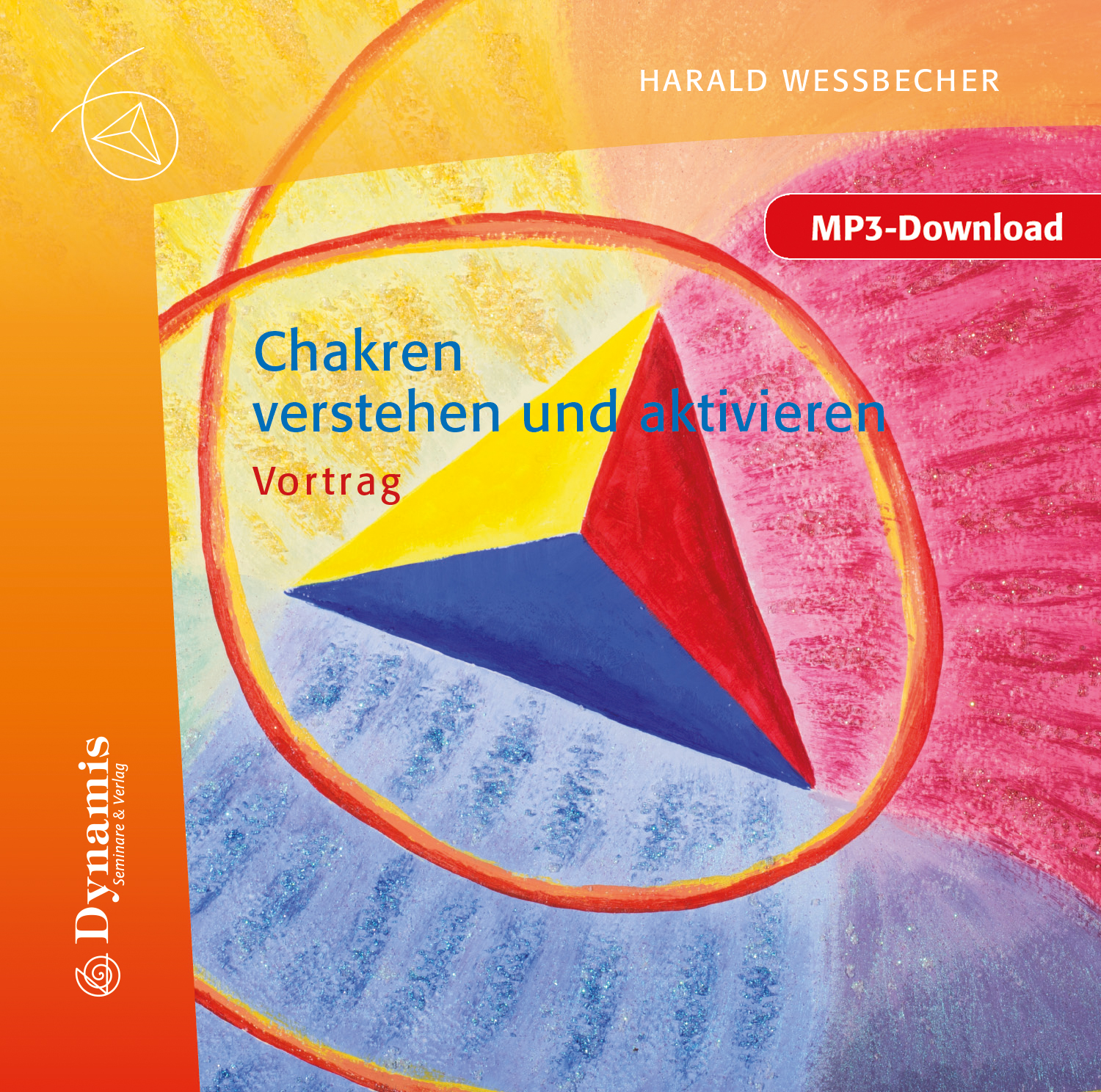 Chakren verstehen und aktivieren, MP3 (Download) Chakren verstehen und aktivieren, MP3 (Download)
